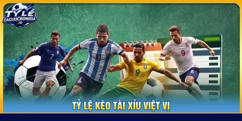 Tỷ lệ kèo tài xỉu việt vị