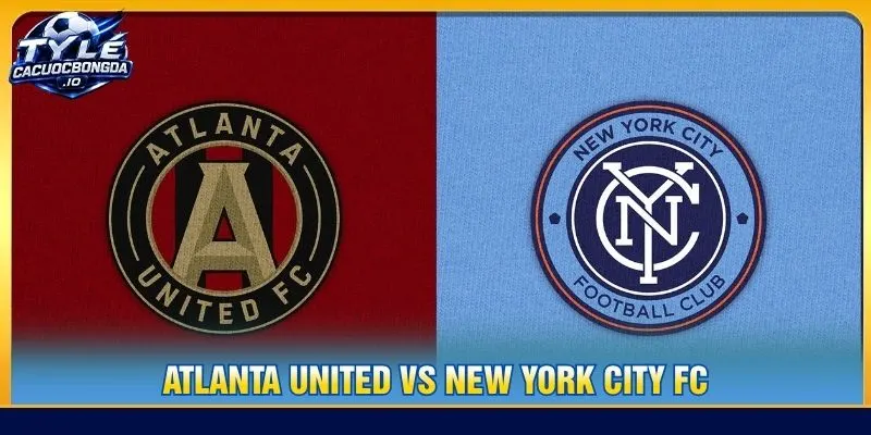 Tỷ Lệ Kèo Atlanta United Vs New York City FC – MLS, 27/9