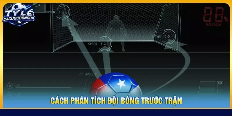 cách phân tích đội bóng trước trận