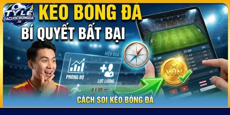 cách soi kèo bóng đá