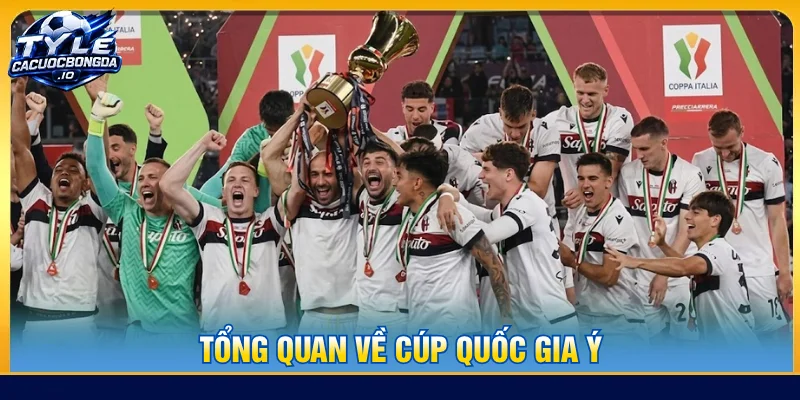 Chiếc Coppa Italia danh giá có lịch sử thế nào