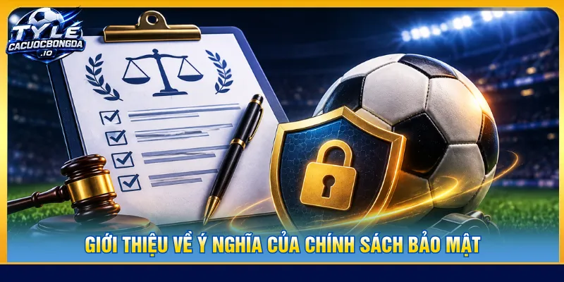 Chính sách bảo mật tăng cường lớp an toàn cho tài khoản