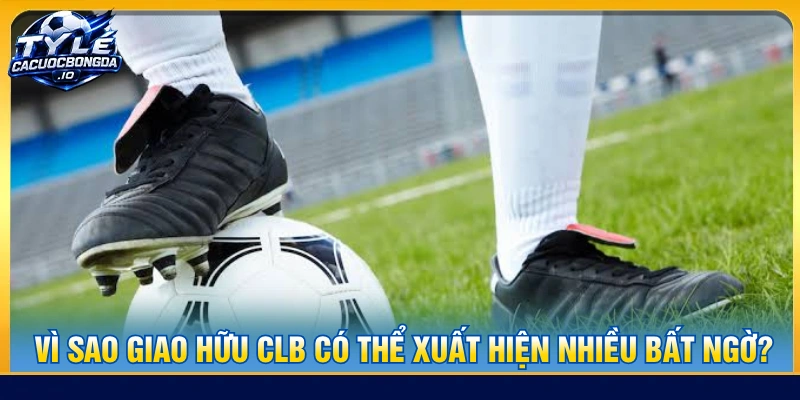 Kết quả một trận giao hữu thường khó đánh giá