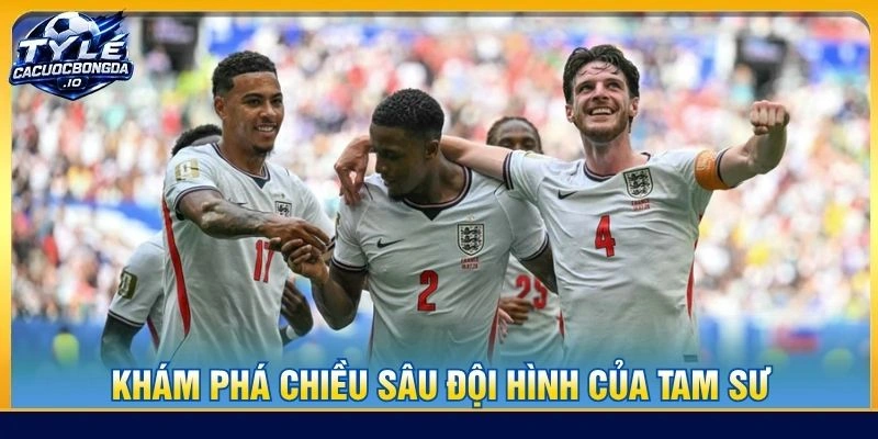 Khám phá chiều sâu đội hình của Tam Sư