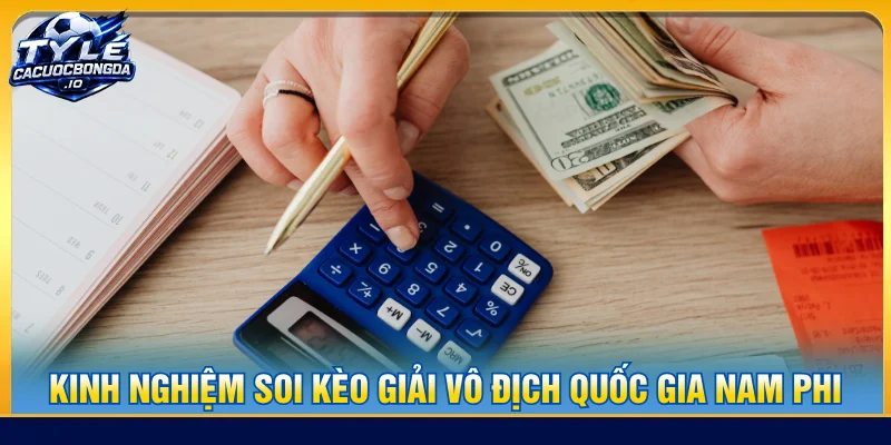 Mẹo vào tiền đặt cược kèo thắng giải vô địch quốc gia nam phi