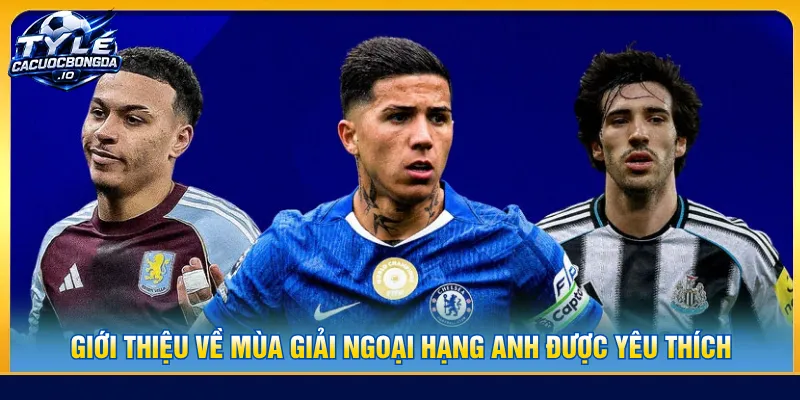 Ngoại Hạng Anh là giải đang đấu được nhiều người theo dõi