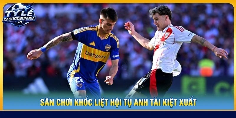 Sân chơi khốc liệt hội tụ anh tài kiệt xuất