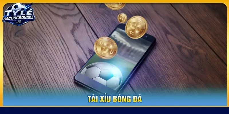 tài xỉu bóng đá